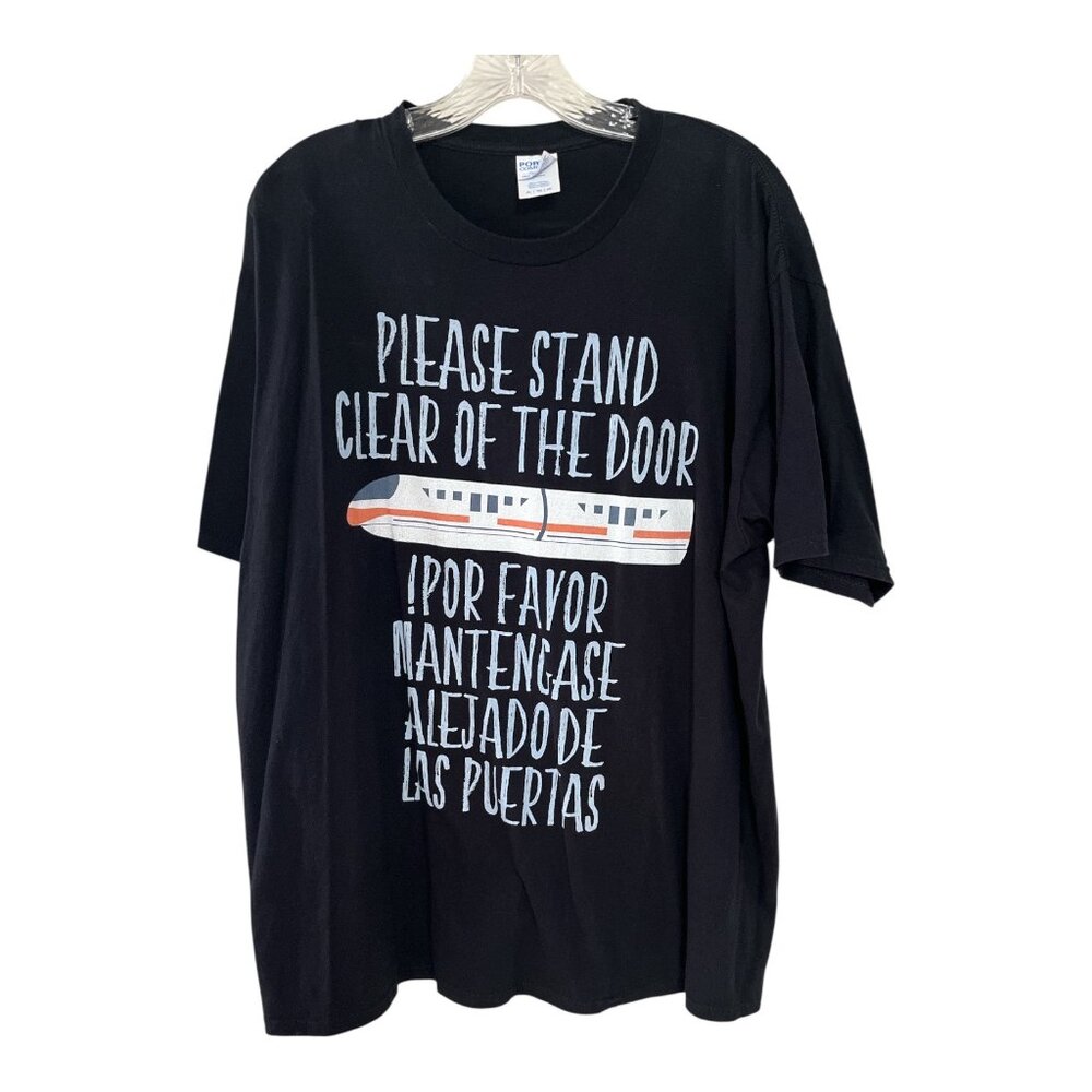 Port & Company XL T-Shirt – Stand Clear of the Door Monorail Phrase – Inspired b